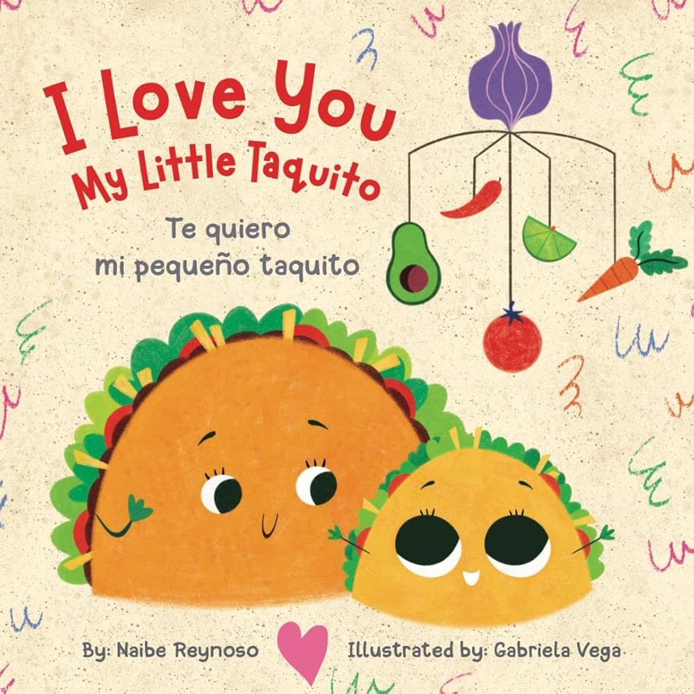 I Love You My Little Taquito (English and Spanish Edition) cover image