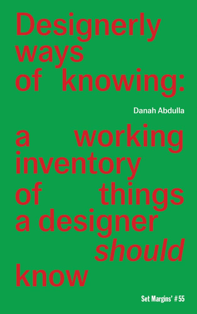 Designerly ways of knowing: a working inventory of things a designer should know cover image