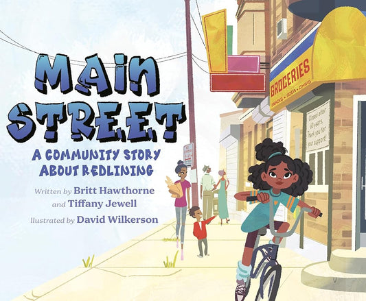 Main Street: A Community Story About Redlining cover image