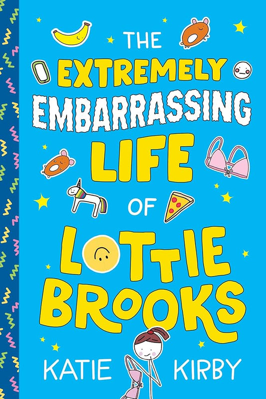 The Extremely Embarrassing Life of Lottie Brooks (International Edition) cover image