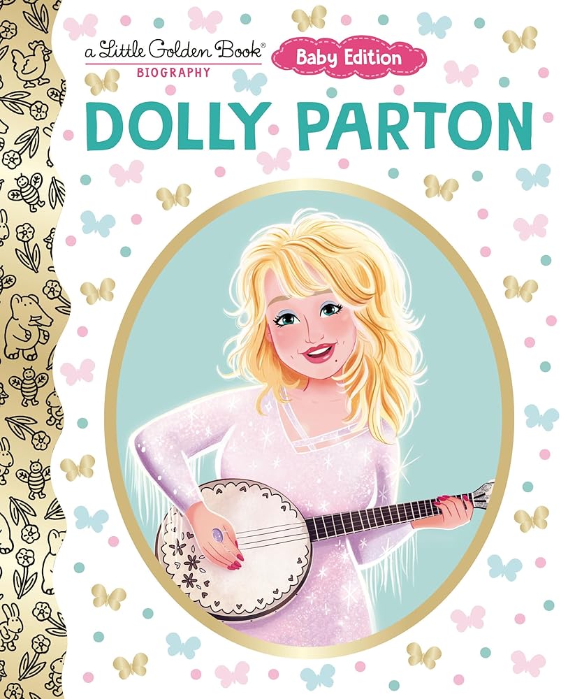 Dolly Parton: Baby Edition (A Little Golden Book Biography) cover image