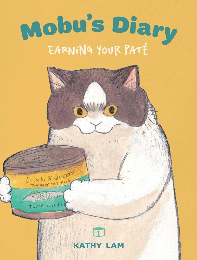 Mobu's Diary: Earning Your Paté (Volume 1) cover image