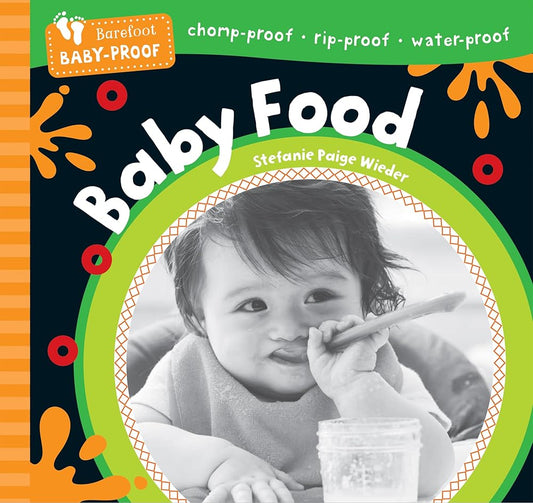Barefoot Baby-Proof: Baby Food cover image