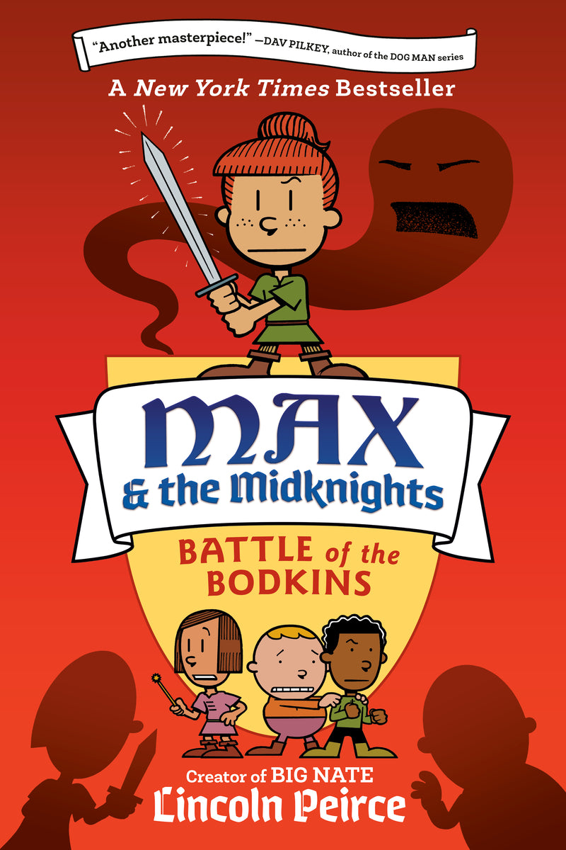 Max and the Midknights: Battle of the Bodkins | Lincoln Peirce
