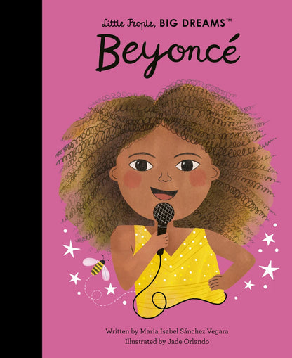 Beyonce (Little People, Big Dreams) | Maria Isabel Sanchez Vegara (Author)  Jade Orlando (Illustrator)