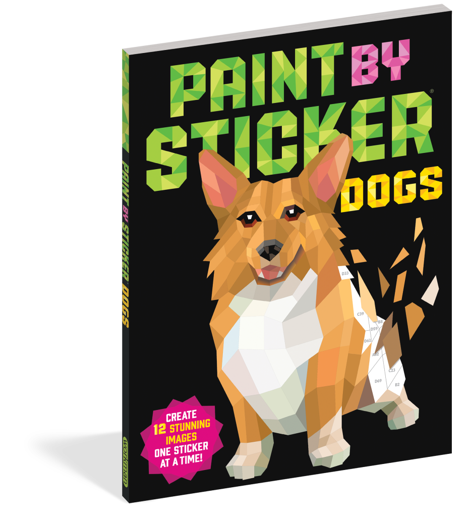 Paint by Sticker: Dogs: Create 12 Stunning Images One Sticker at a Time! | Workman Publishing