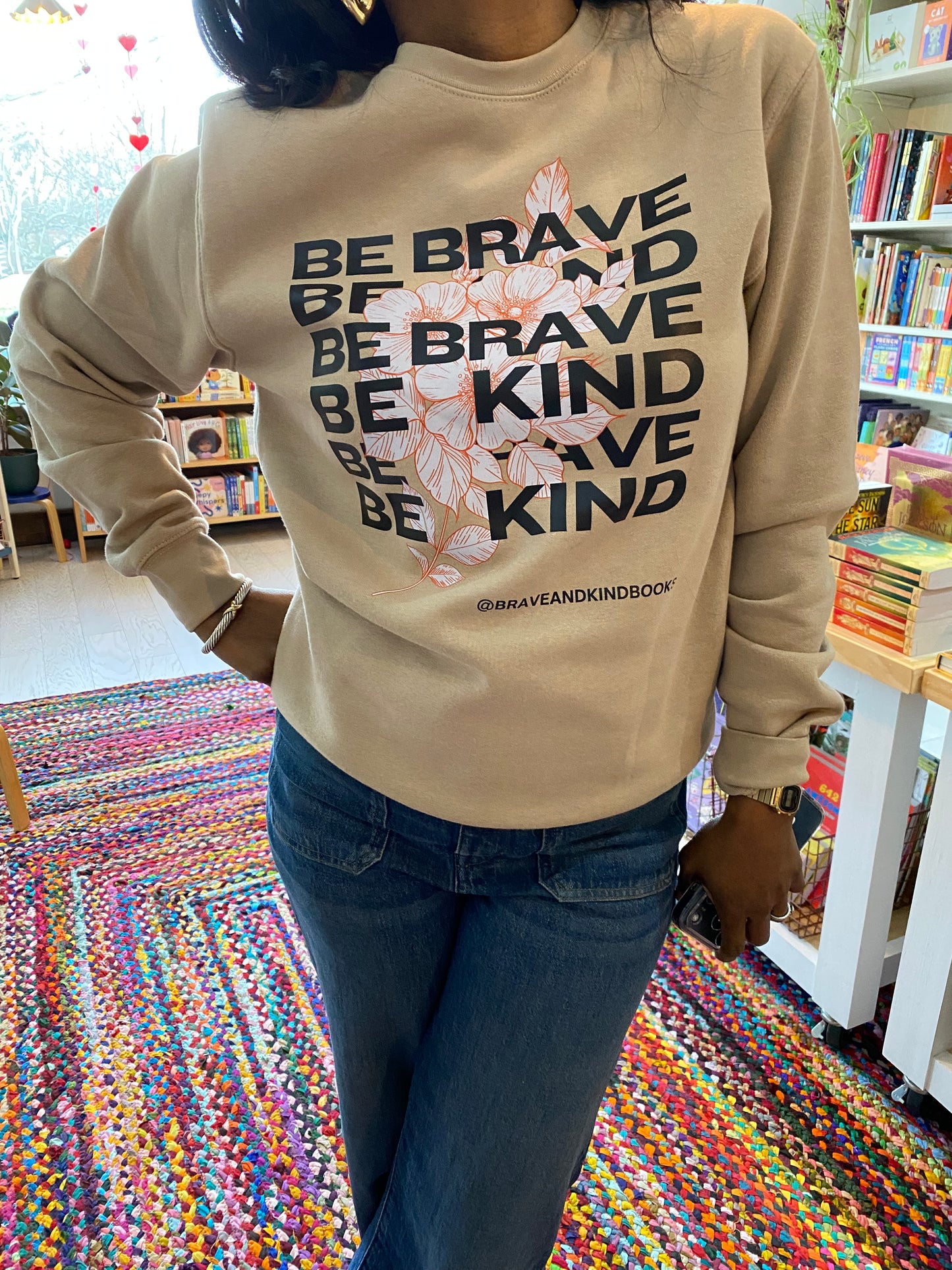 Floral Be Brave Be Kind Sweatshirt