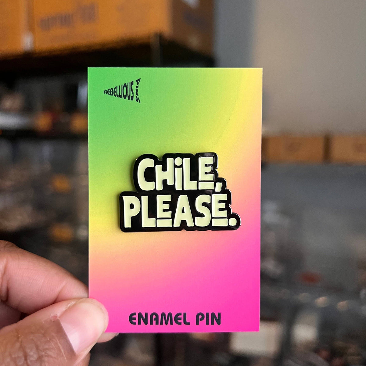 Chile, Please Enamel Pin: Pink