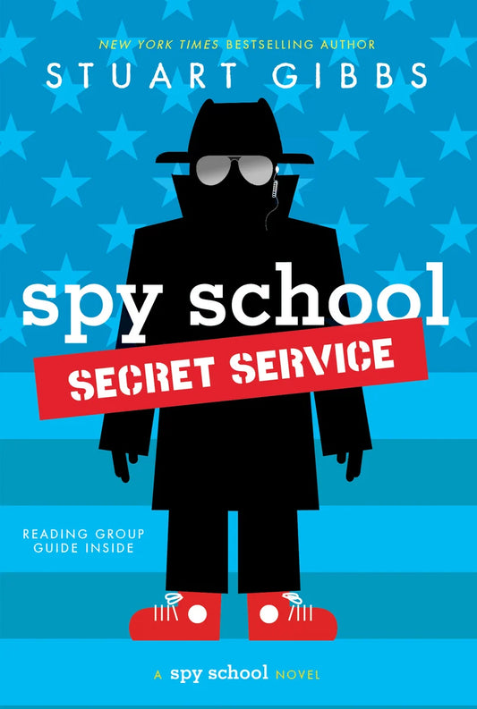 Spy School Secret Service | Stuart Gibbs