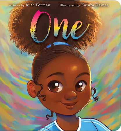 One | Ruth Forman (Author) + Katura Gaines (Illustrated by)