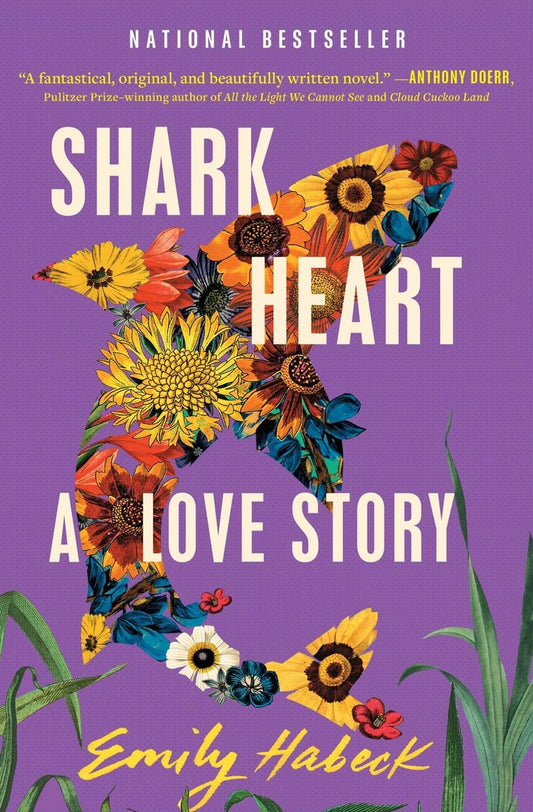 Shark Heart: A Love Story | Emily Habeck