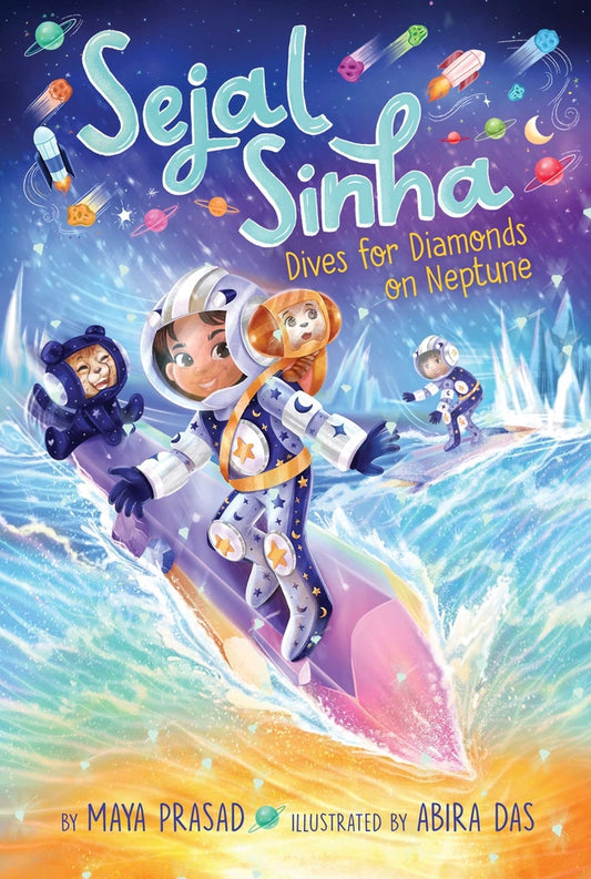 Sejal Sinha Dives for Diamonds on Neptune (Sejal Sinha #3) | Maya Prasad   (Author) | Abira Das (Illustrated by)