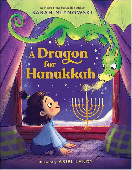 A Dragon for Hanukkah | Sarah Mlynowski (Author) + Ariel Landy (Illustrator)