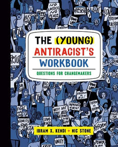 How to be a Young Antiracist [signed] | Ibram X Kendi and Nic Stone