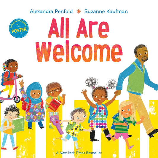 All Are Welcome (An All Are Welcome Book) | Alexandra Penfold (Author) + Suzanne Kaufman (Illustrator)