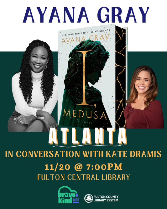 AUTHOR EVENT | Ayana Gray | I, Medusa: A Novel | Nov 20th