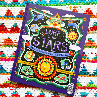 Lore of the Stars: Folklore and Wisdom from the Skies Above | Claire Cock-Starkey, Ross