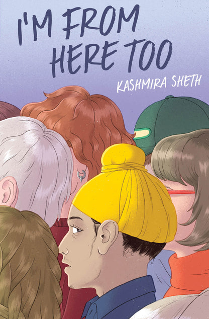 I'm from Here Too | Kashmira Sheth