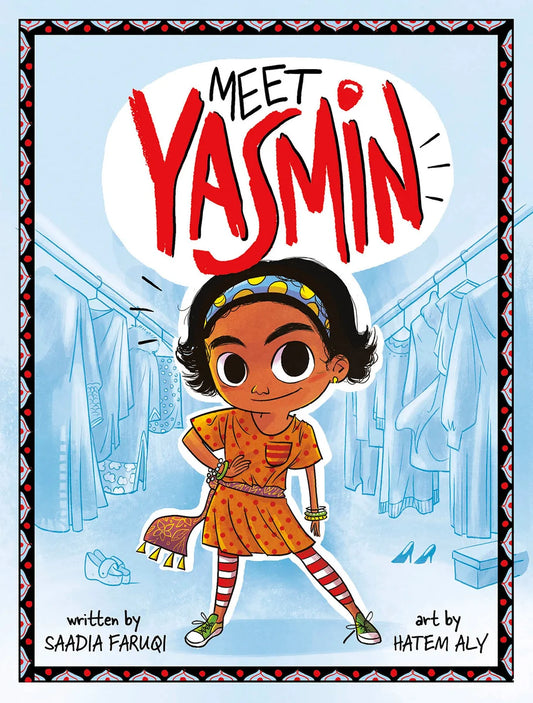 Meet Yasmin! (Yasmin #16) | Saadia Faruqi