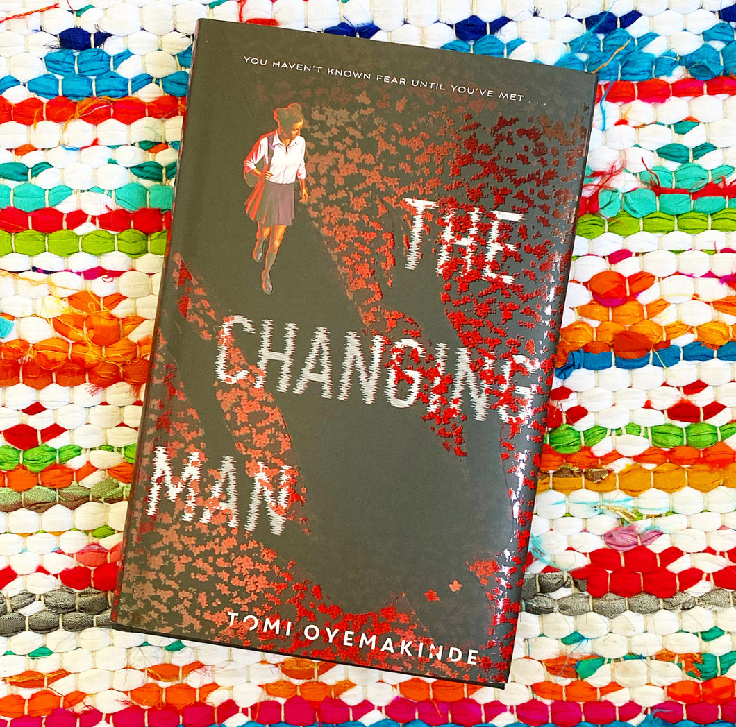 The Changing Man [signed] | Tomi Oyemakinde