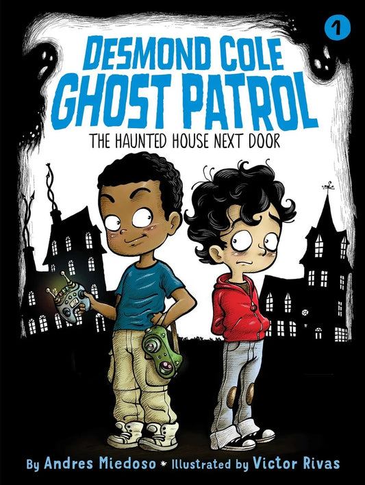 The Haunted House Next Door: Volume 1 | Andres Miedoso