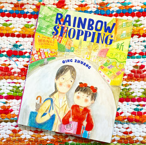 Rainbow Shopping | Qing Zhuang