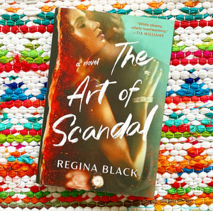 The Art of Scandal | Regina Black
