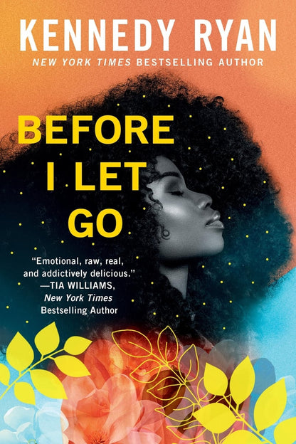 Before I Let Go (Skyland #1) | Kennedy Ryan