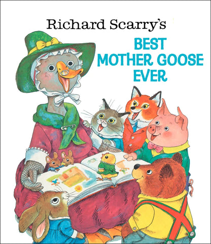 Richard Scarry's Best Mother Goose Ever | Richard Scarry