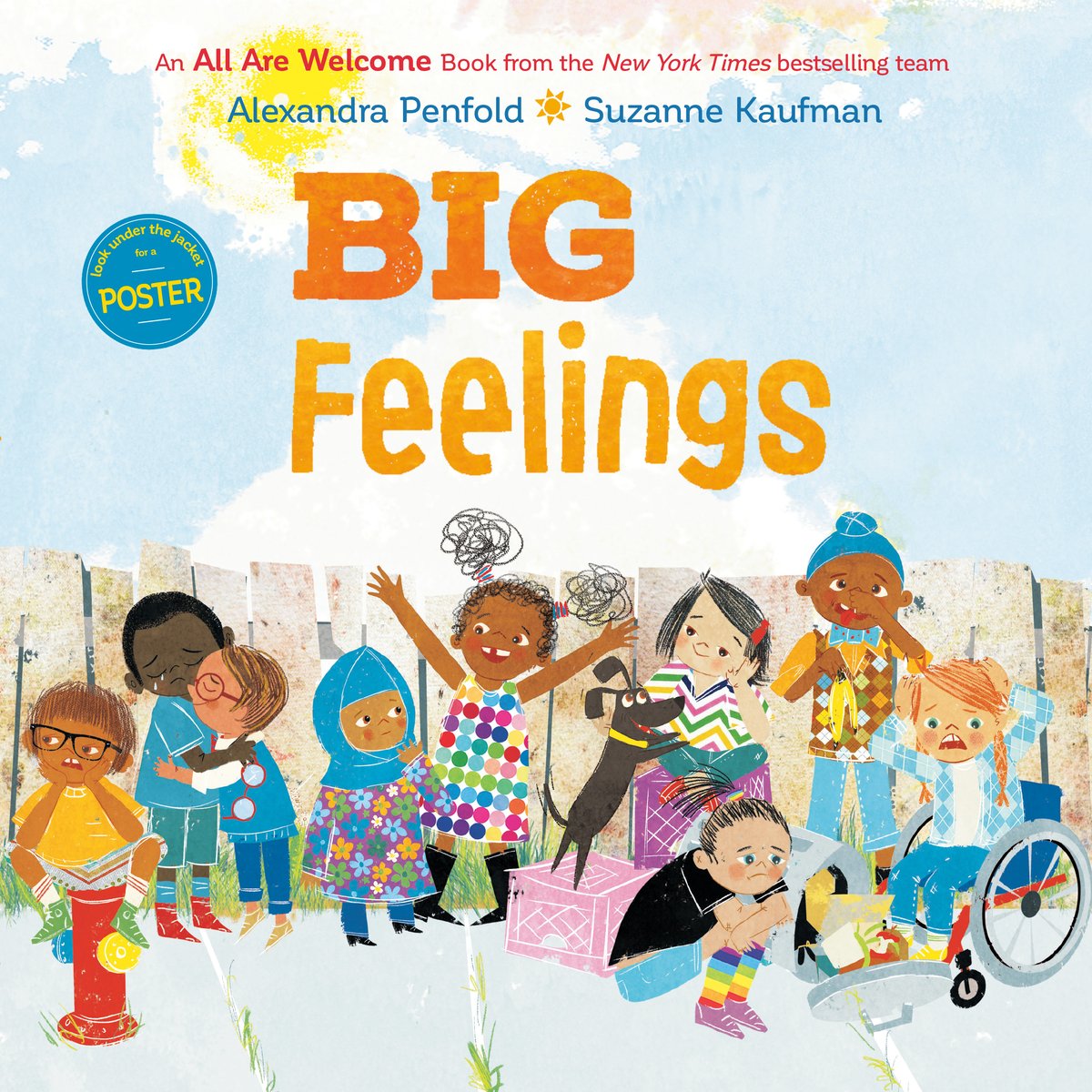 Big Feelings | Alexandra Penfold (Author) + Suzanne Kaufman (Illustrated by)