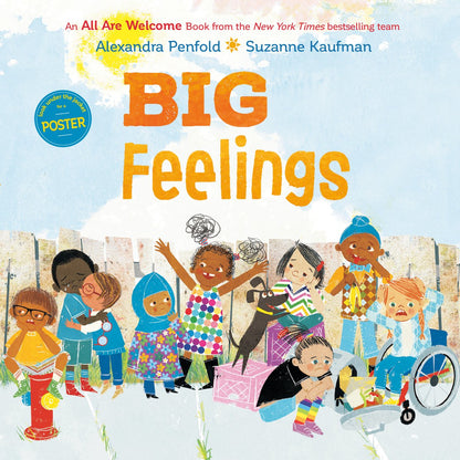 Big Feelings | Alexandra Penfold (Author) + Suzanne Kaufman (Illustrated by)