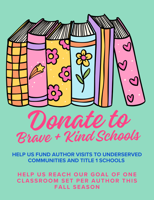 DONATE to Brave + Kind Schools