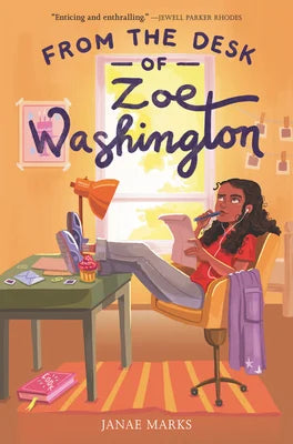From the Desk of Zoe Washington [paperback] | Janae Marks