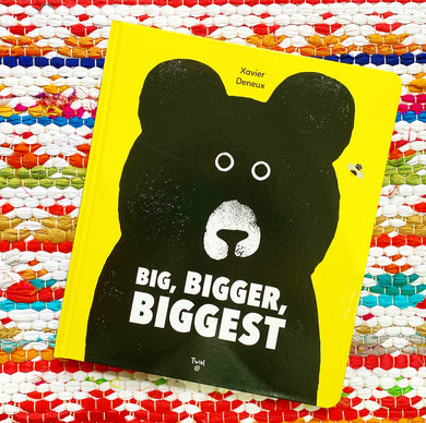 Big, Bigger, Biggest | Xavier Deneux