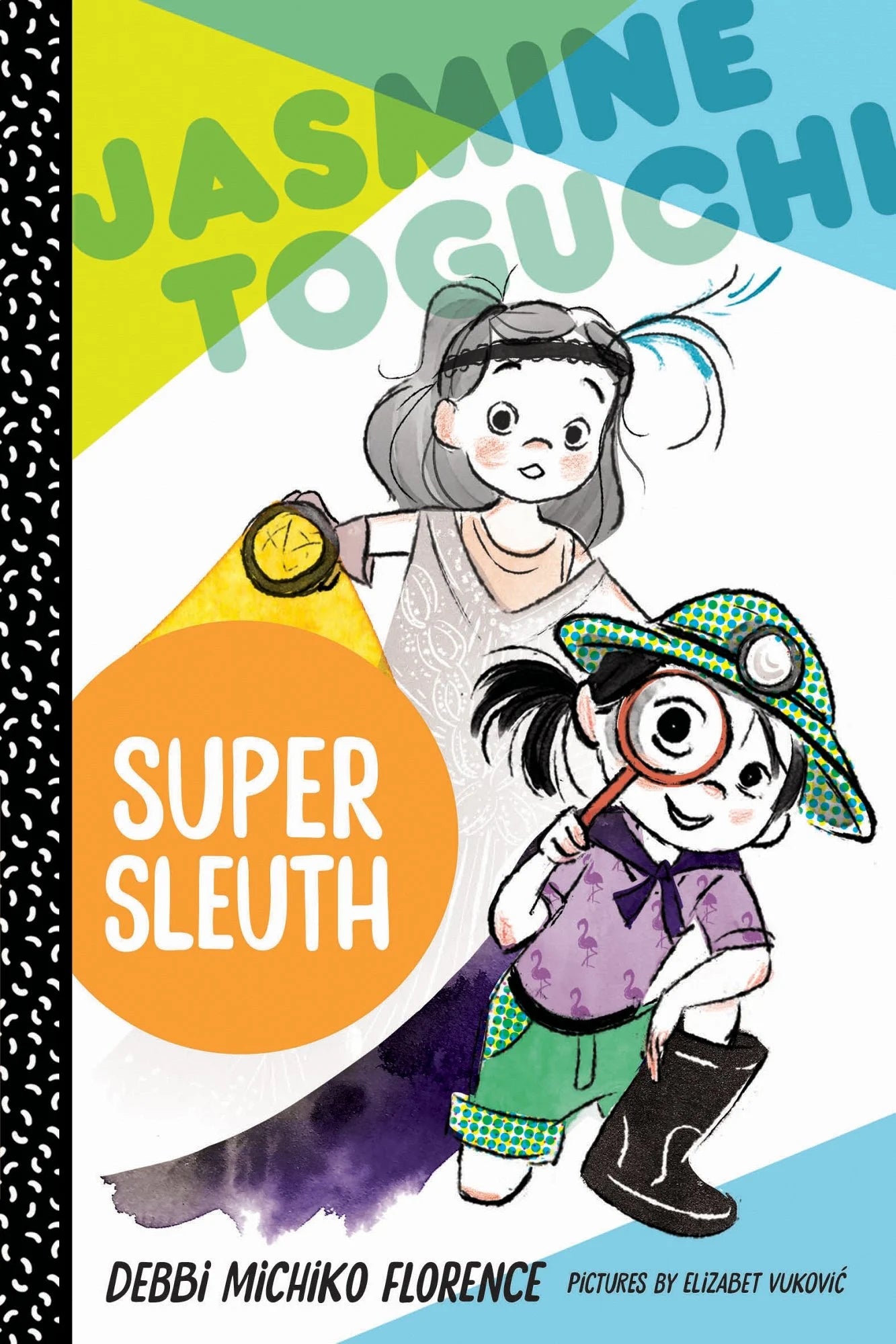Jasmine Toguchi, Super Sleuth (Jasmine Toguchi #2) | Debbi Michiko Florence (Author) + Elizabet Vukovic (Illustrated by)