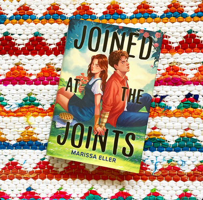Joined at the Joints | Marissa Eller
