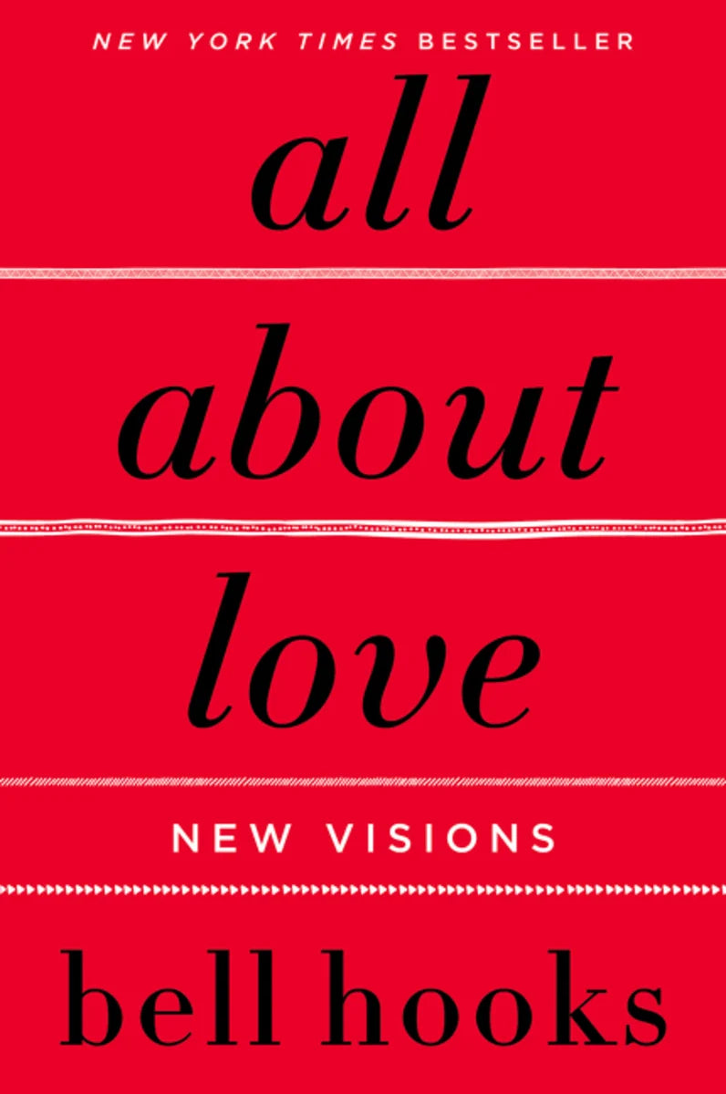 All about Love: New Visions | Bell Hooks