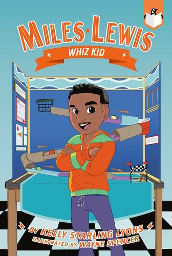 Miles Lewis: Whiz Kid #2 | Kelly Starling Lyons, Spencer