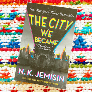 The City We Became (Great Cities #1) | N. K. Jemisin