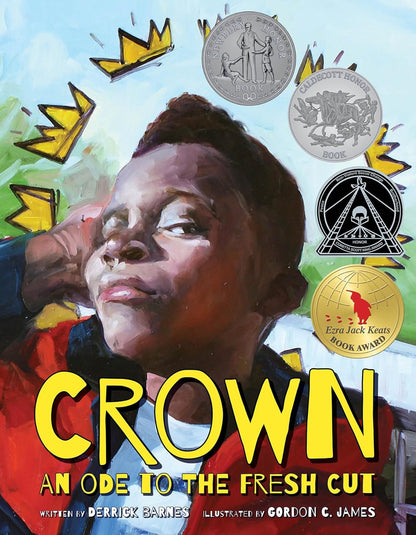 Crown: An Ode to the Fresh Cut | Derrick Barnes (Author) + Gordon C. James (Illustrator)
