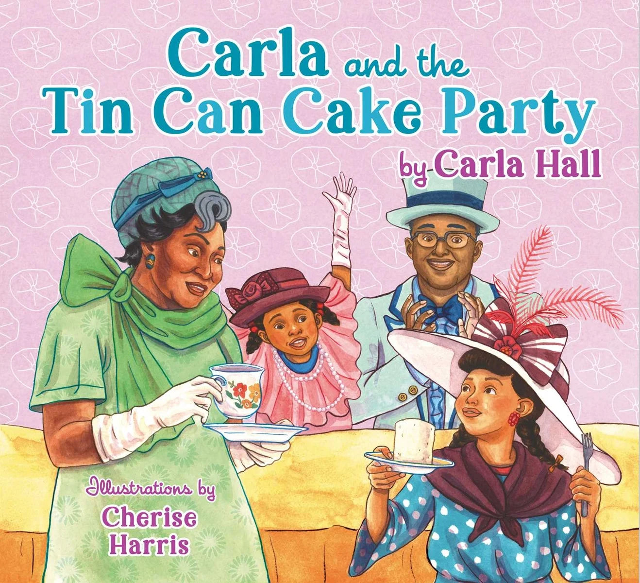 Carla and the Tin Can Cake Party [SIGNED BOOK PLATE] | Carla Hall (Author) + Cherise Harris (Illustrated by)