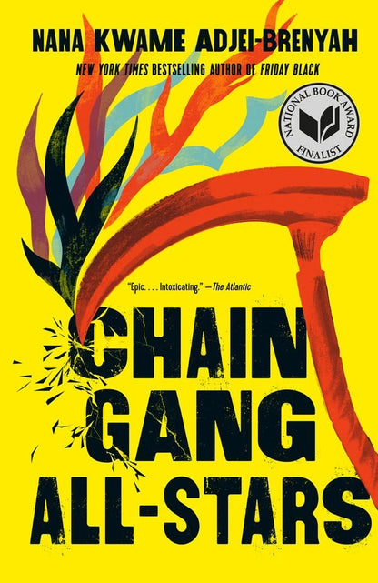 Chain-Gang All-Stars | Nana Kwame Adjei-Brenyah (Author)