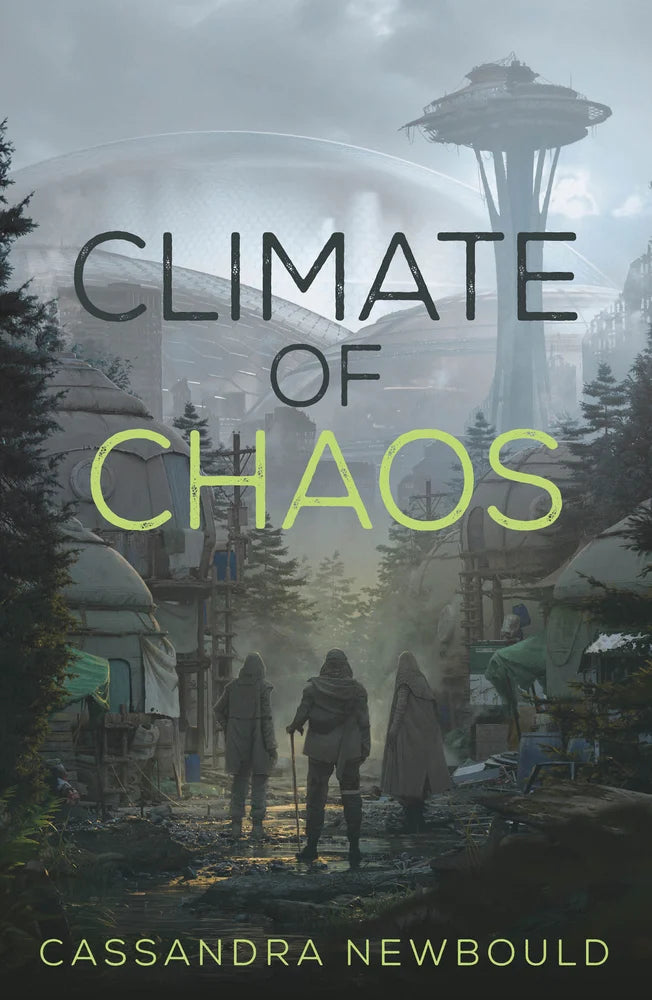 Climate of Chaos [SIGNED] | Cassandra Newbould  (Author)