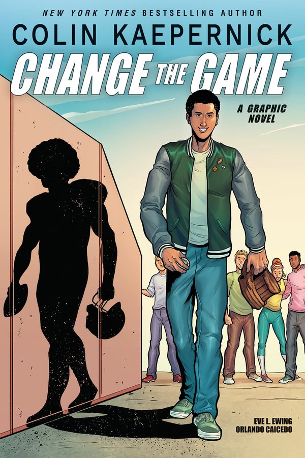 Colin Kaepernick: Change the Game (Graphic Novel Memoir) | Colin Kaepernick + Eve L. Ewing