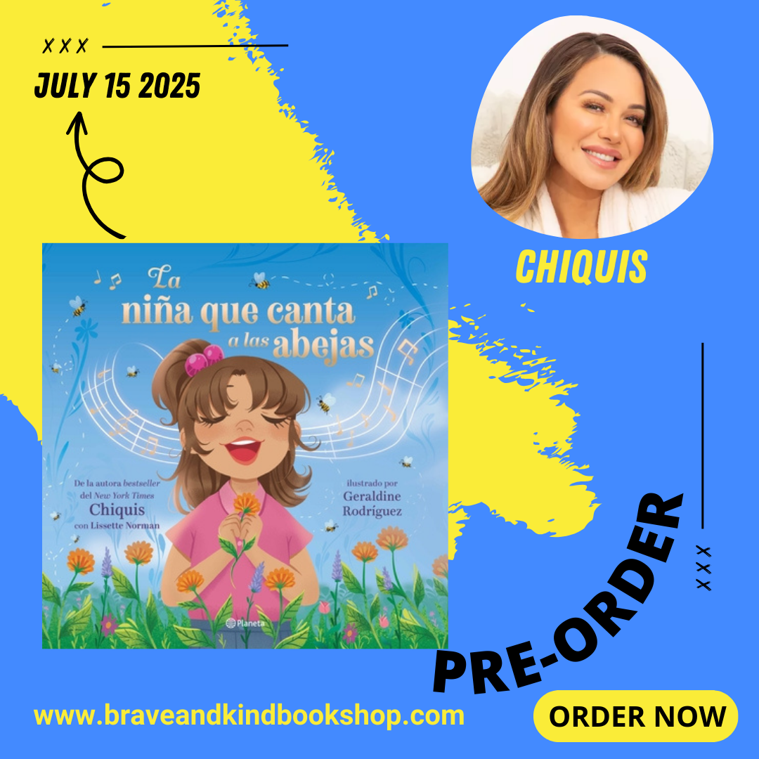 Preorder | La Niña Que Le Canta a Las Abejas / The Girl Who Sings to Bees | Chiquis + Lissette Norman + Geraldine Rodriguez + María Laura Paz Abasolo