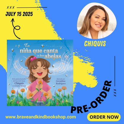 Preorder | La Niña Que Le Canta a Las Abejas / The Girl Who Sings to Bees | Chiquis + Lissette Norman + Geraldine Rodriguez + María Laura Paz Abasolo
