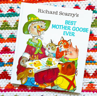 Richard Scarry's Best Mother Goose Ever | Richard Scarry
