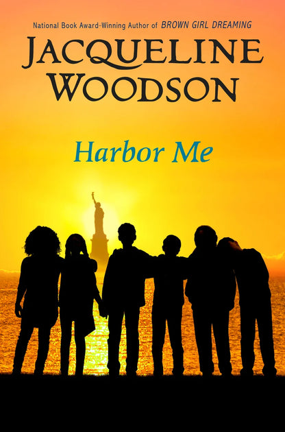Harbor Me | Jacqueline Woodson