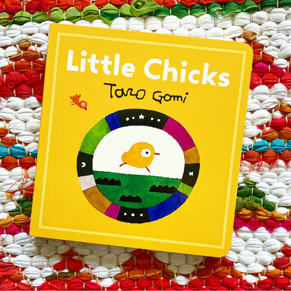Little Chicks | Taro Gomi (Author)