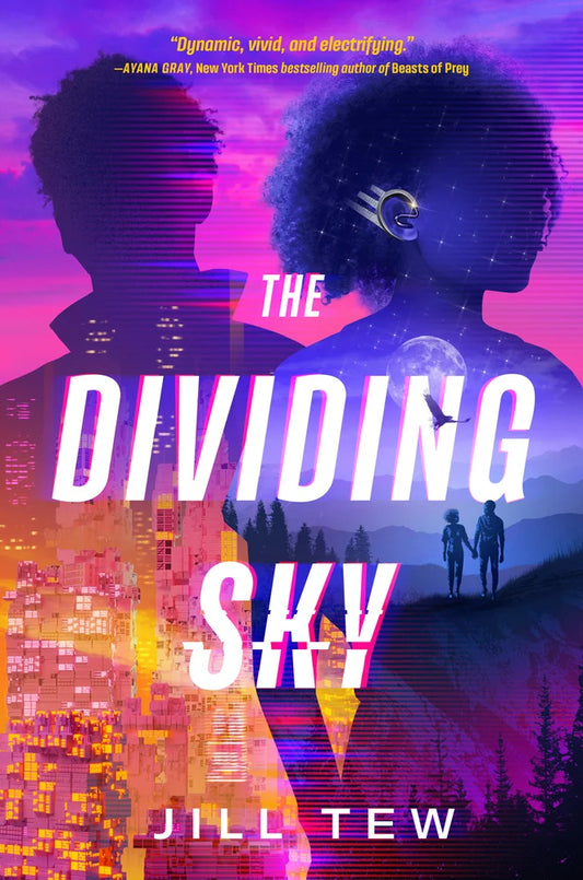 The Dividing Sky  | Jill Tew